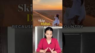 Why Indians Should Avoid Dubai in 2025? | Cheaper alternative to Dubai