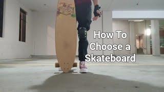 How To Choose a Skateboard - for Beginners and Intermediate Skaters