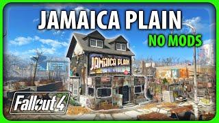 Fallout 4 - Rebuilding Jamaica Plain (No Mods)