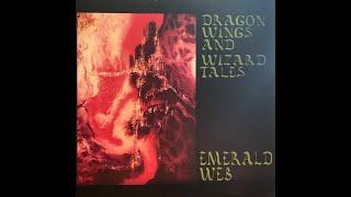 Emerald Web - Dragon Wings And Wizard Tales