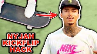 Nyjah Hustons SIMPLE Kickflip Hack