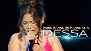 DESSA & TROY LAURETA - Dahil Mahal Na Mahal Kita (Music Museum | August 16, 2024)