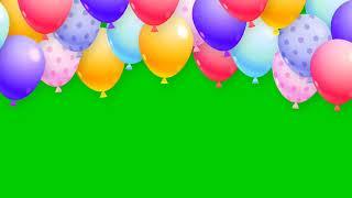 Celebration Balloon Green Screen Effect || Happy Birthday Balloon Green Background