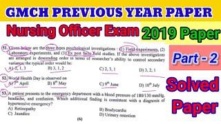 GMCH Staff Nurse Previous Year Paper with Solution || GMCH Nursing Officer Exam 2019 || Part - 2 ||