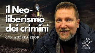 Il NEOLIBERISMO dei CRIMINI | Davide Sabatino con Andrea ZHOK