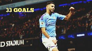 Riyad Mahrez All 33 Goals for Manchester City so far (with commentary)