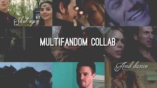 Shut Up And Dance | Multifandom Collab