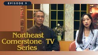 Nagaland's Northeast Cornerstone TV Series Episode 9 is HERE