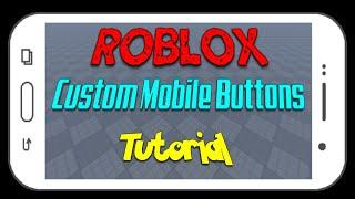 Roblox Scripting | Mobile Buttons | Tutorial + Template