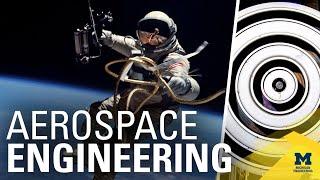 Aerospace Engineering at the University of Michigan