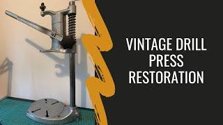 Vintage Drill Press Restoration