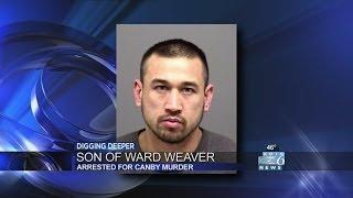 Ward Weaver's son arrested in Canby killing