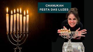 CHANUKAH - A FESTA DAS LUZES