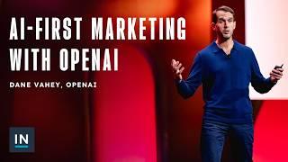 AI-First Marketing With OpenAI | INBOUND 2024