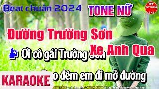 Đường Trường Sơn Xe Anh Qua Karaoke Tone Nữ