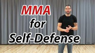 Using MMA for Self Defense