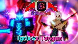 ETHEREAL Igris VS ETHEREAL Tengen Who is better? | ANIME VANGUARDS