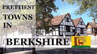 Top 10 PRETTIEST Towns in BERKSHIRE