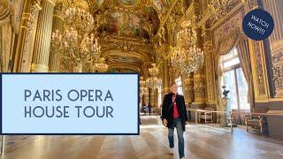 Paris Opera House Tour