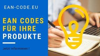 EAN Codes für Ihre Produkte - Jetzt Informieren !