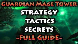 Guardian Druid Mage Tower Guide |Best Mage Tower Success Strategy