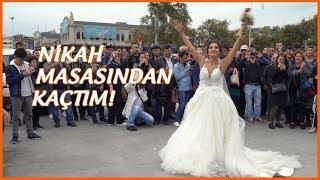 NİKAH MASASINDAN KAÇTIM! #GelinOlmak