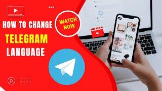 How to Change Telegram Language