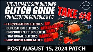 Ultimate Ship Building Glitch Guide - Take 4, Post Patch Edition  #starfield