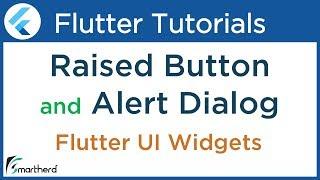 Raised Button and Alert Dialog Widget ( popup dialog ) | Flutter Tutorial using Dart #2.6