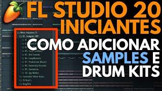 Como Instalar Drum Kits e Samples no FL Studio 20 | Tutoriais de FL Studio 20 para Iniciantes