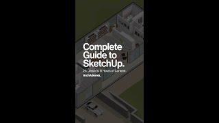 The Complete Guide to SketchUp - ArchAdemia Trailer