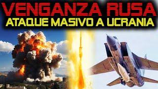  VENGANZA RUSA  RUSIA LANZA BOMBARDEO MASIVO EN UCRANIA 