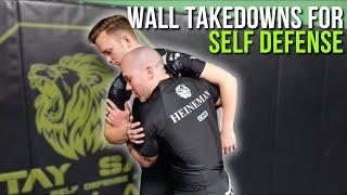 Wall Takedowns For Self Defense