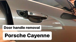 Porsche Cayenne door handle removal