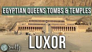 LUXOR Queen Hatshepsut's Temple & The Valley of the Queens