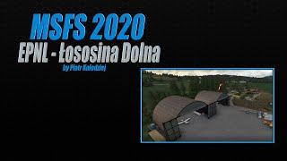 MSFS 2020 - EPNL - Łososina Dolna