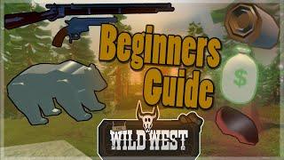 Wild West - Complete Beginners Guide (Roblox)