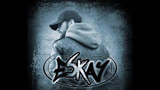 Eskay - Eskaylation