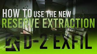 NEW RESERVE EXIT - D-2 EXFIL - Escape From Tarkov