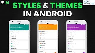 Android Style and Theme: What is this and How to Implement? | Android App Development Tutorial