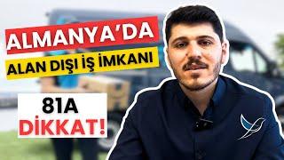 ALMANYA'YA ALAN DIŞI KURYE İŞİYLE GELMEK İSTER MİSİNİZ? 81A Ön Onaylı İşçi Vizesi Nasıl Alınır?