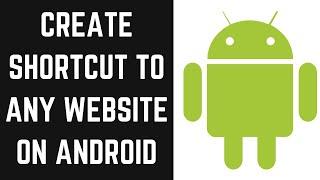 How to Create A Shortcut For Any Website on Android