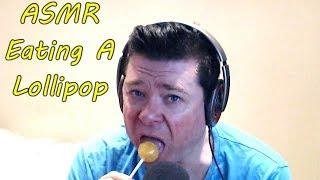 ASMR Eating A Lollipop And Rambling