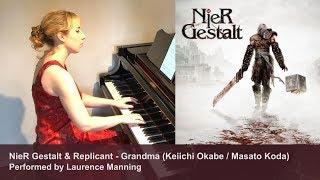 NieR Gestalt & Replicant - Grandma (Piano Cover)