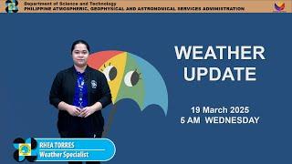 Public Weather Forecast issued at 5AM | March 19, 2025 - Wednesday