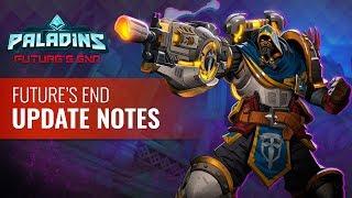 Paladins - Future's End : Update Notes VOD