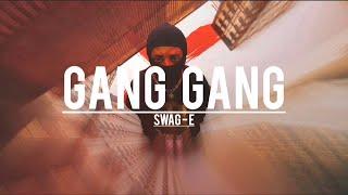 GANG GANG - SWAG E () OFFICIAL MUSIC 2023/2024