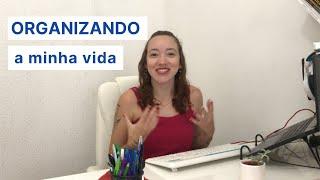 Como organizar a vida em 2024 | Débora Meireles