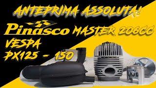 Kit Pinasco Master 206cc Vespa PX125/150 - Anteprima Assoluta Scooterismo.it!!