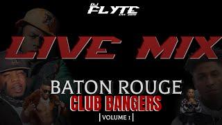 2024 Baton Rouge CLUB BANGERS Mashup: Volume 1 **EXPLICIT**